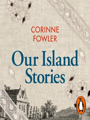 cover image of Our Island Stories